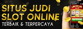 Daftar Situs Judi Slot Online Terpercaya